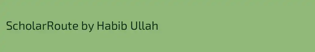 ScholarRoute by Habib Ullah